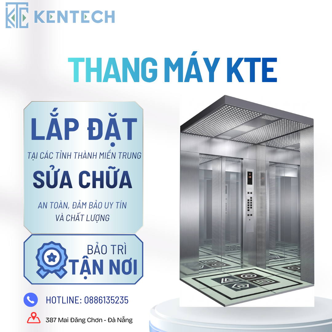 Dịch vụ lắp đặt, sửa chữa và bảo trì thang máy Kte
