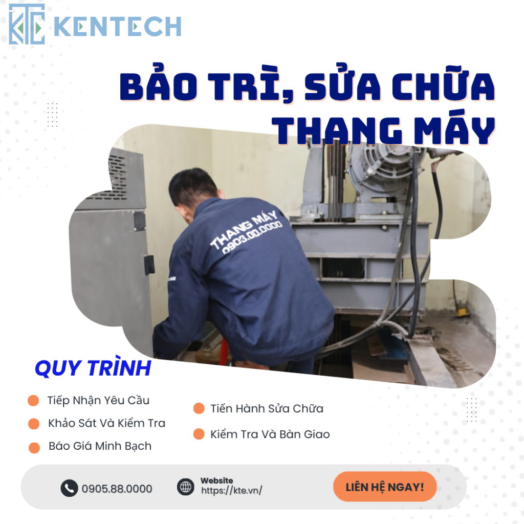 Bảo trì và sửa chữa thang máy Kentech nhanh chóng uy tín tại Đà Nẵng